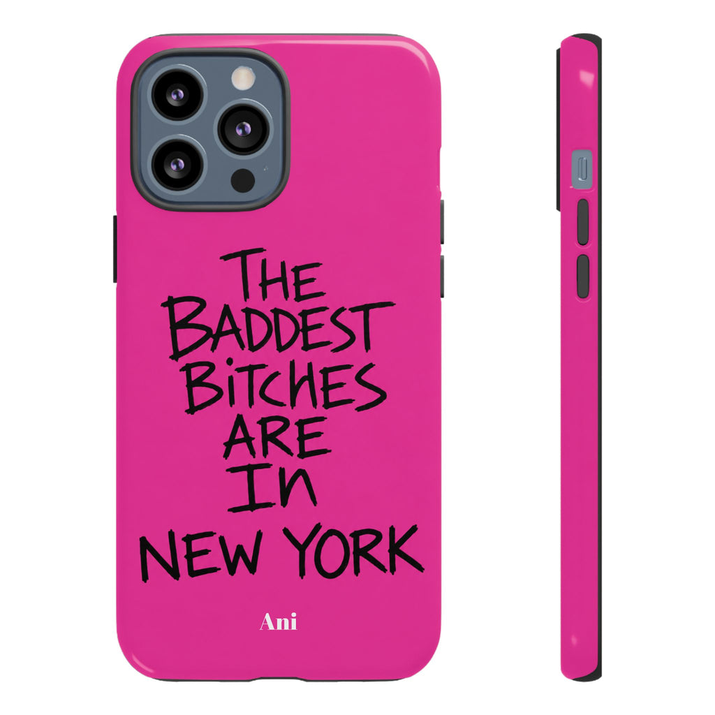 The Baddest Bitches Are in New York